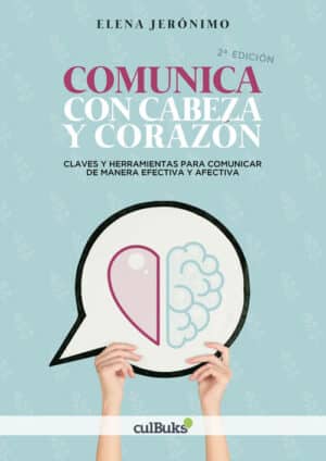 Comunica con cabeza y corazón