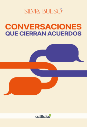 Portada del tercer libro de Silvia Bueso: Conversaciones que cierran acuerdos